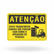 Placa Atenção - Evite Transportar Cargas que Possam Cair Sobre o Operador ou Pessoas