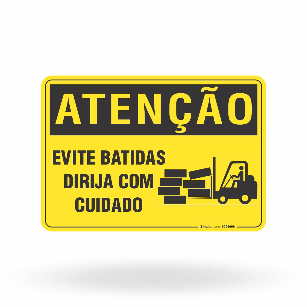 Placa Atenção - Evite Batidas Dirija com Cuidado