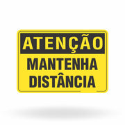 Placa Atenção - Mantenha Distância