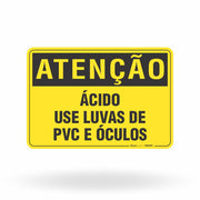 Placa Atenção - Ácido Use Luvas de PVC e Óculos