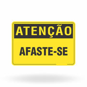 Placa Atenção - Afaste-se