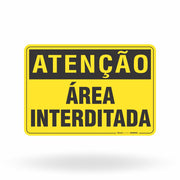 Placa Atenção - Área Interditada