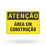 Placa Atenção - Área em Construção