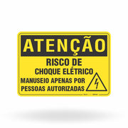 Placa Atenção - Risco de Choque Elétrico Manuseio Apenas por Pessoas Autorizadas