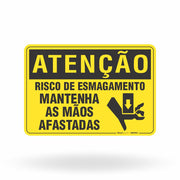 Placa Atenção - Risco de Esmagamento Mantenha as Mãos Afastadas