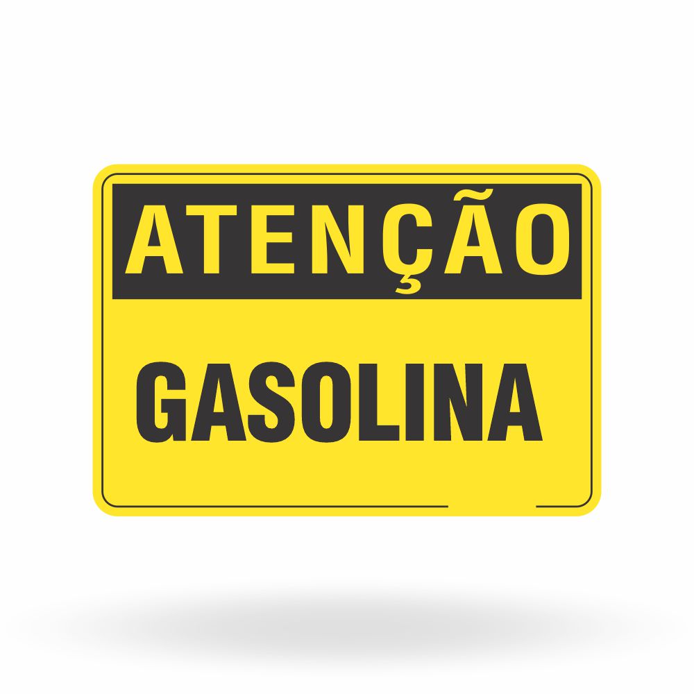 Placa Atenção - Gasolina