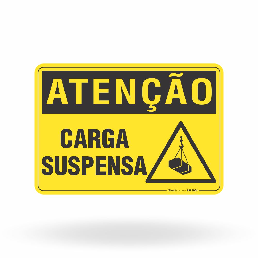 Placa Atenção - Carga Suspensa