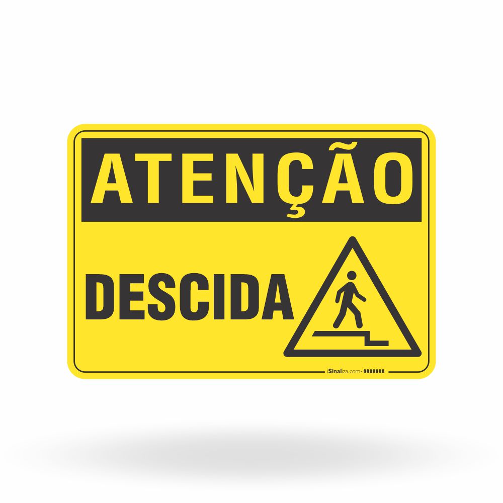 Placa Atenção - Descida