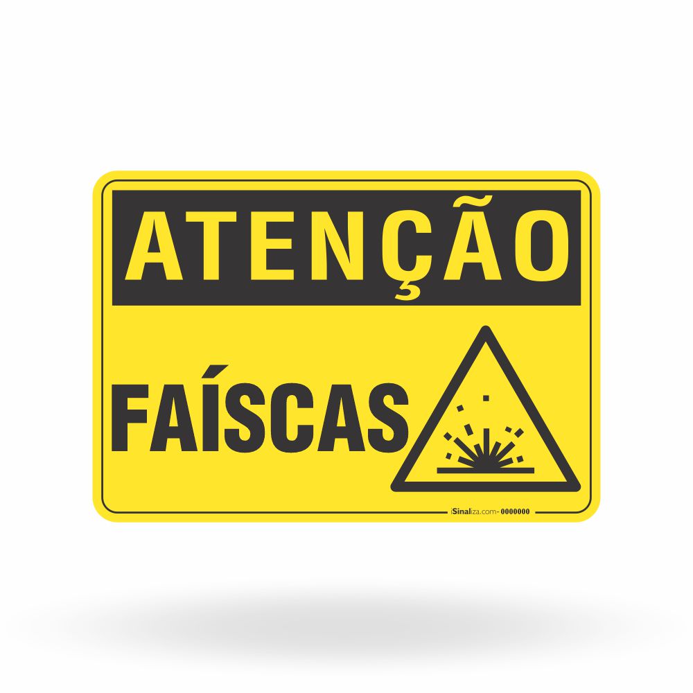 Placa Atenção - Faíscas