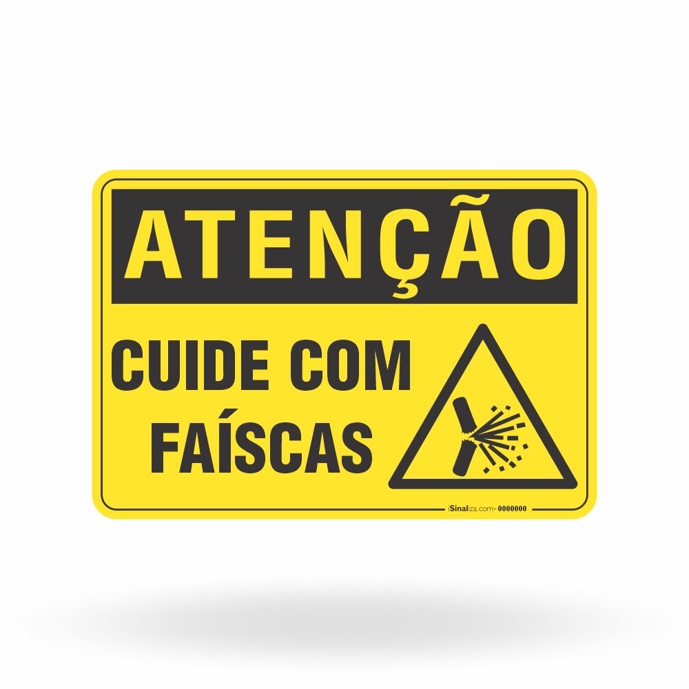 Placa Atenção - Cuide com Faíscas