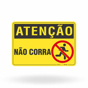 Placa Atenção - Não Corra