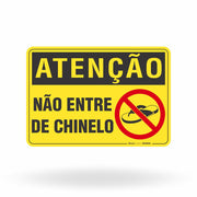 Placa Atenção - Não Entre de Chinelo