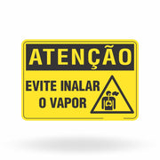 Placa Atenção - Evite Inalar o Vapor