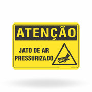 Placa Atenção - Jato de Ar Pressurizado