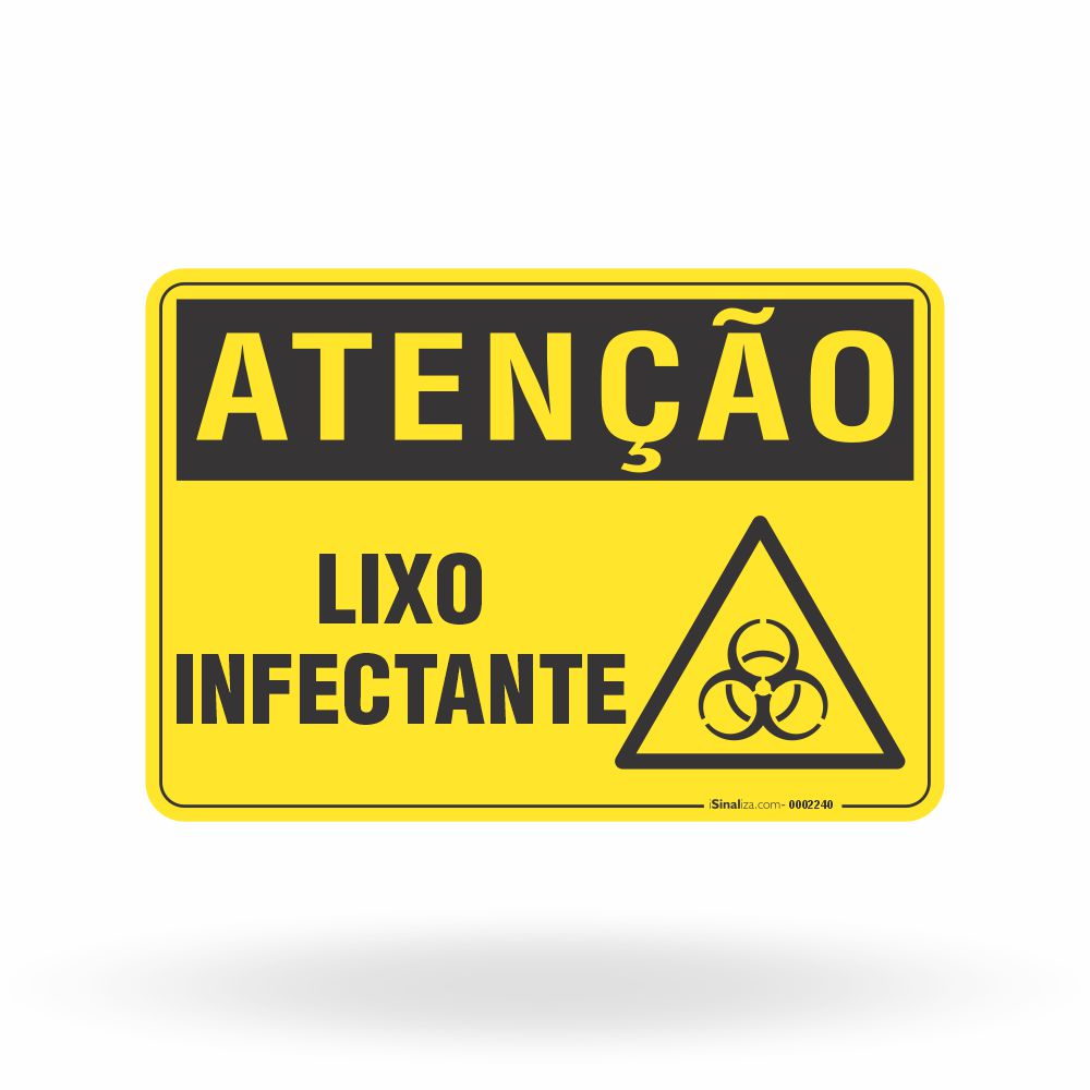 Placa Atenção - Lixo Infectante