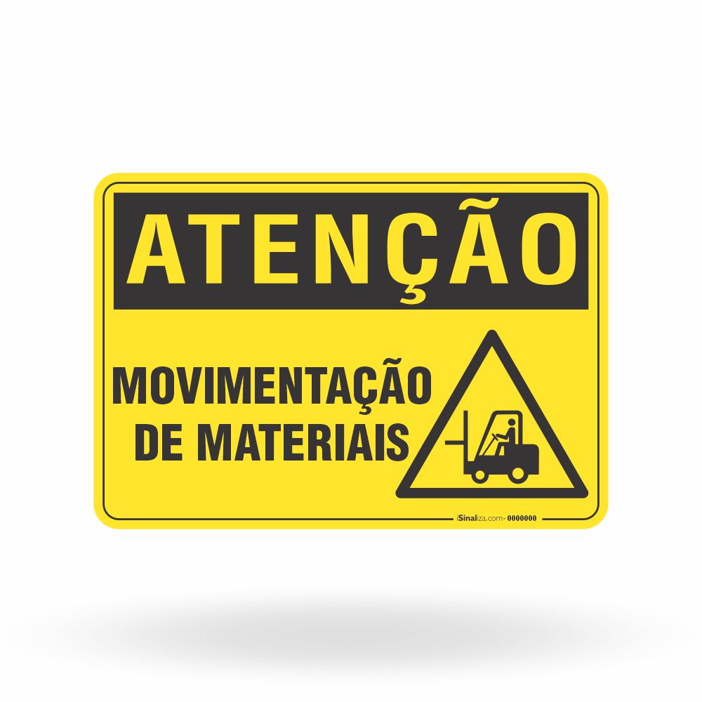Placa Atenção - Movimentação de Materiais