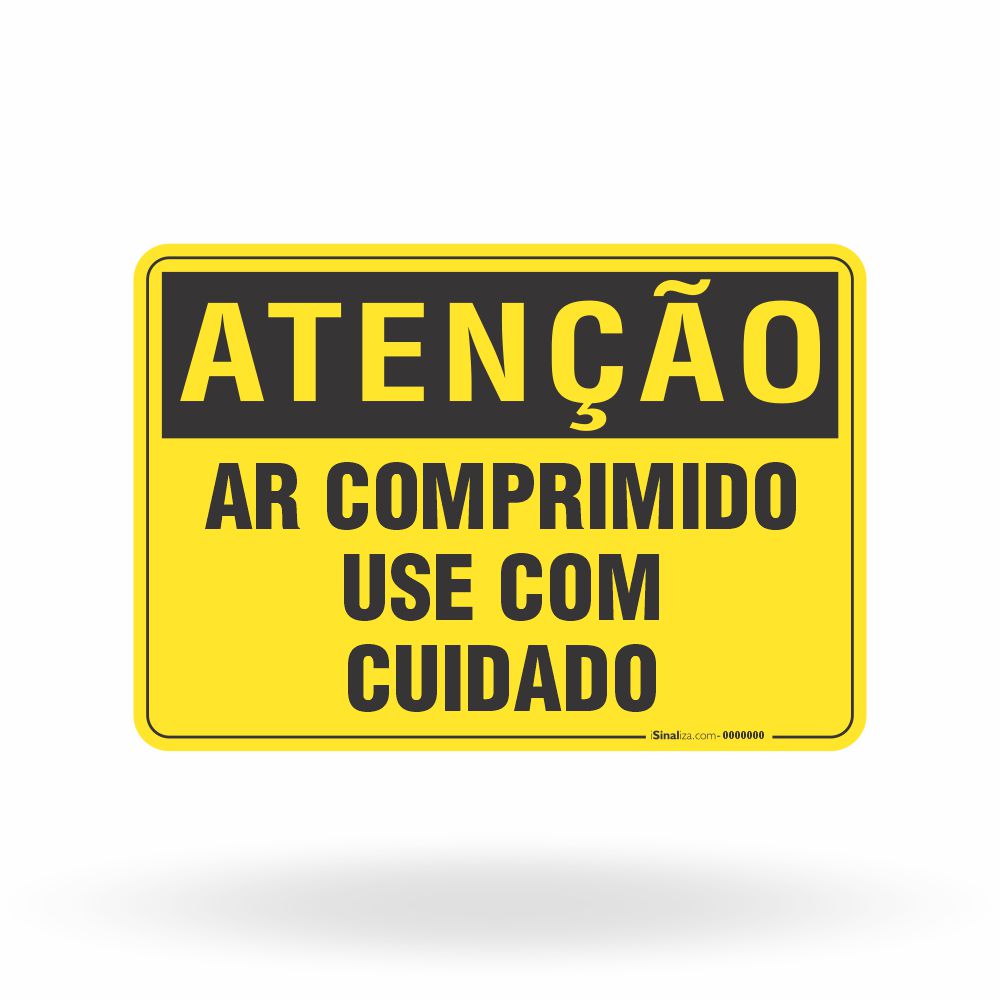 Placa Atenção - Ar Comprimido Use com Cuidado