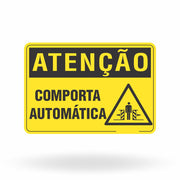 Placa Atenção - Comporta Automática