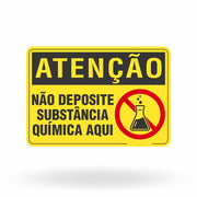 Placa Atenção - Não Deposite Substância Química Aqui