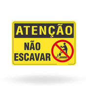 Placa Atenção - Não Escavar