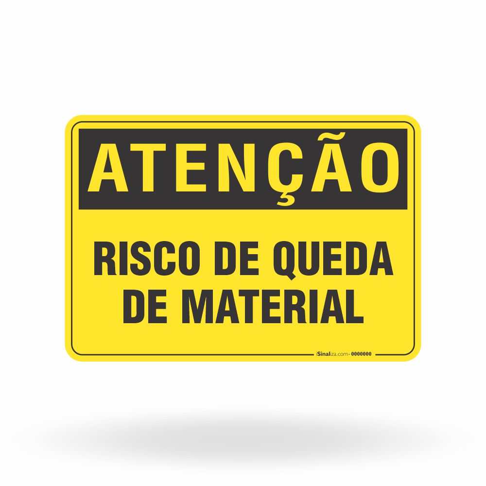 Placa Atenção - Risco de Queda de Material