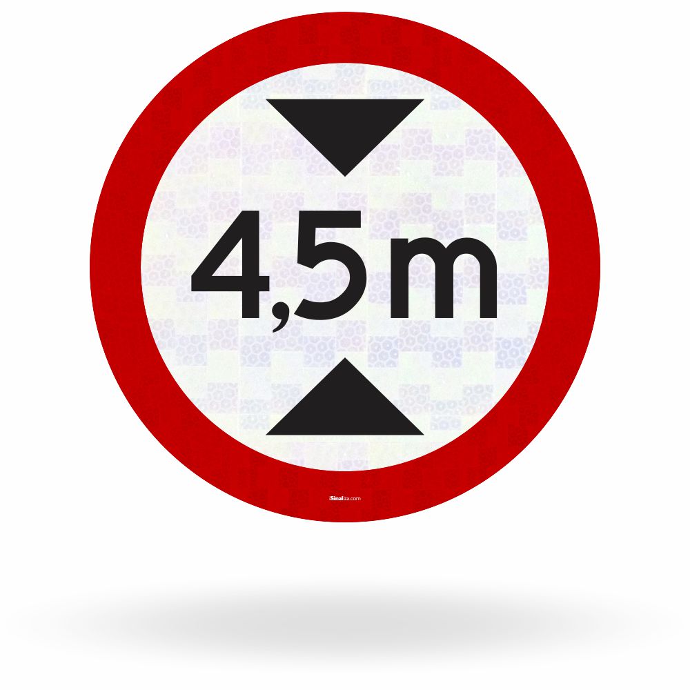 Placa Altura Máxima Permitida 4,5 Metros (R-15)
