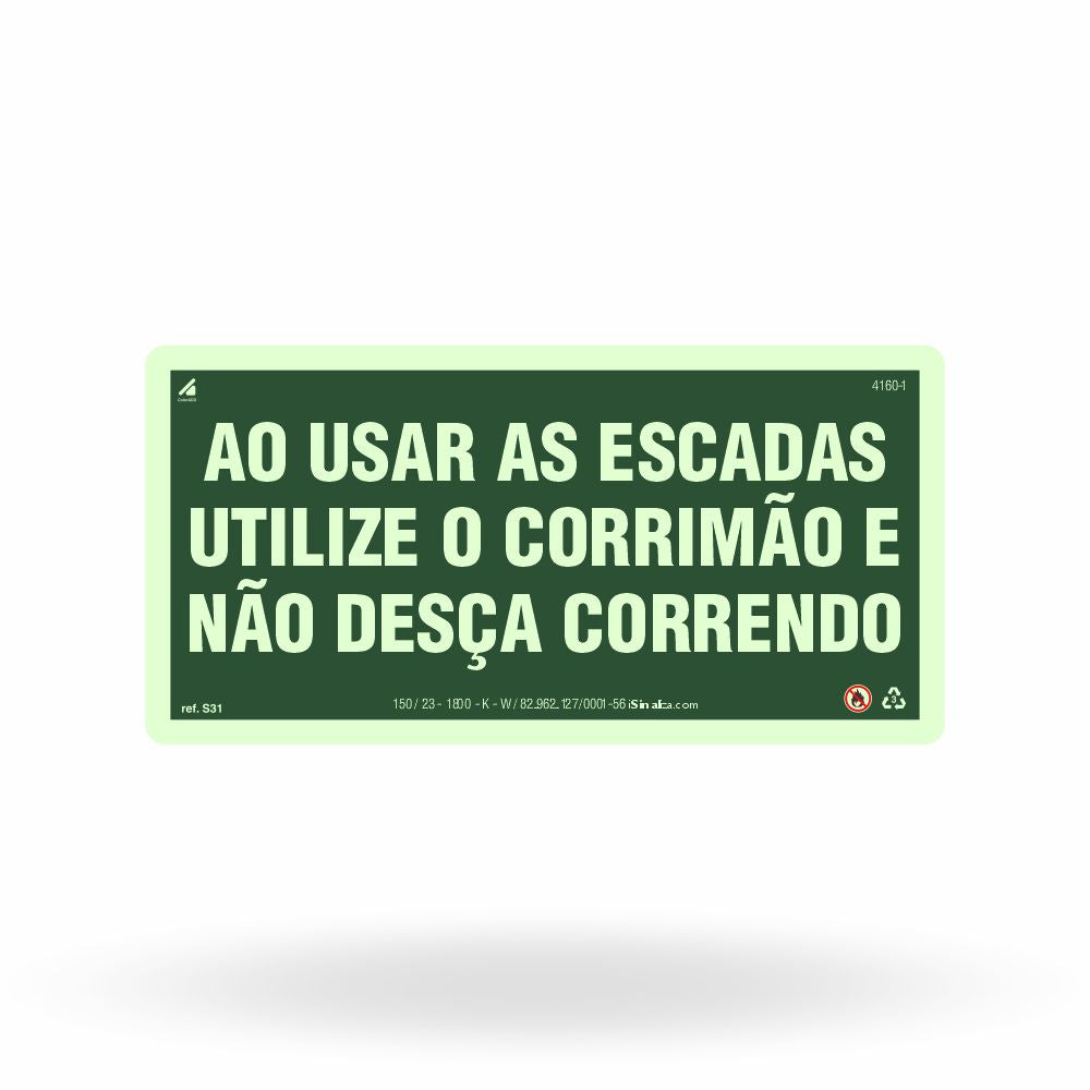 Placa "Use o Corrimão e Não Corra na Escada" S31 com ColorAdd