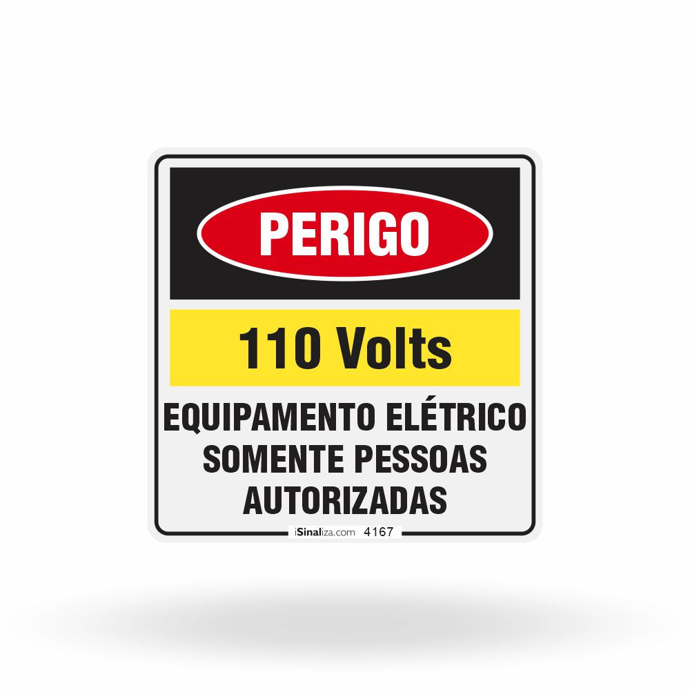 Etiqueta de Segurança "Perigo: 110V - Somente Pessoas Autorizadas" - (Embalagem com 10 unidades)