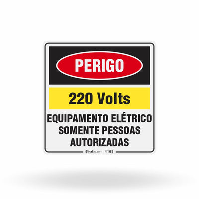 Etiqueta de Segurança "Perigo: 220V - Somente Pessoas Autorizadas" - (Embalagem com 10 unidades)