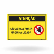 Etiqueta de Segurança "Não Abra a Porta - Máquina Ligada" - (Embalagem com 10 unidades)