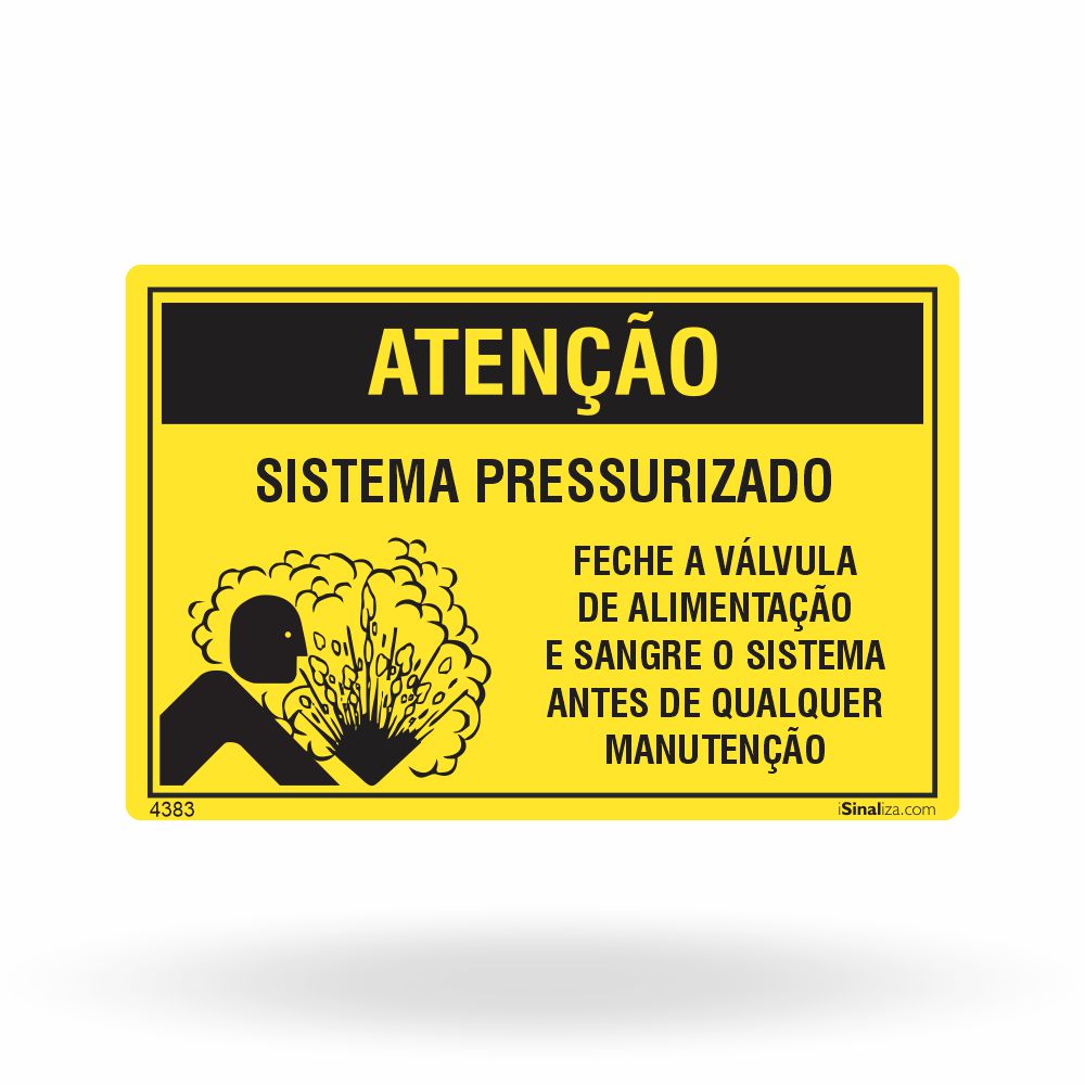 Etiqueta de Segurança "Sistema Pressurizado - Feche a Válvula" - (Embalagem com 10 unidades)