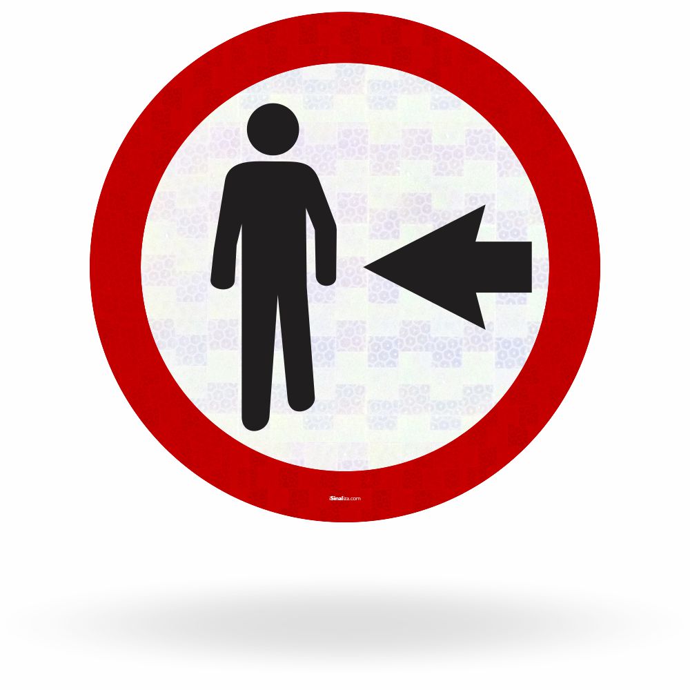 Placa Pedestre, Ande Pela Esquerda (R-30)