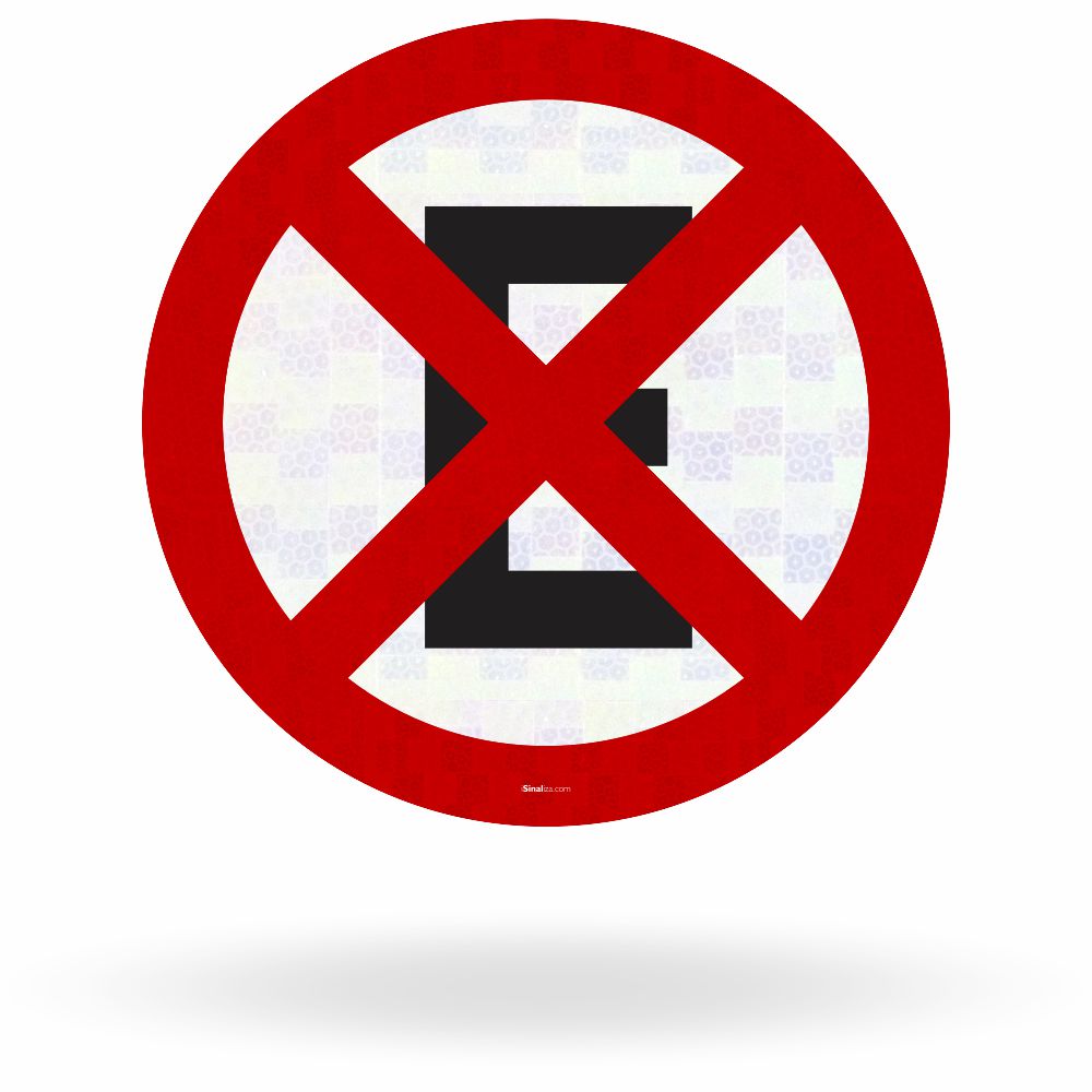 Placa Proibido Parar e Estacionar (R-6c)