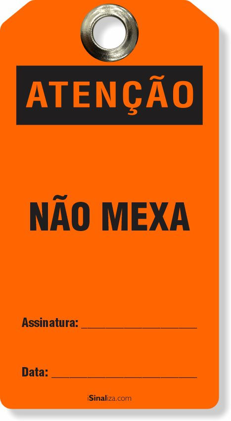 Etiqueta de Bloqueio LOTO "Atenção: Não Mexa" (Embalagem com 14 unidades)
