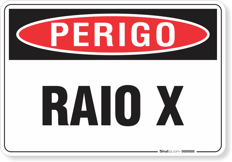 Placa Perigo Raio X