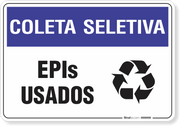Placa Coleta Seletiva - EPIs Usados