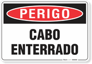 Placa Perigo Cabo Enterrado