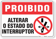 Placa Proibido  Alterar O Estado Do Interruptor
