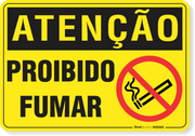 Placa de Atenção - Proibido Fumar