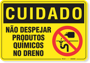 Placa Cuidado  Não Despejar Produtos Químicos No Dreno S1