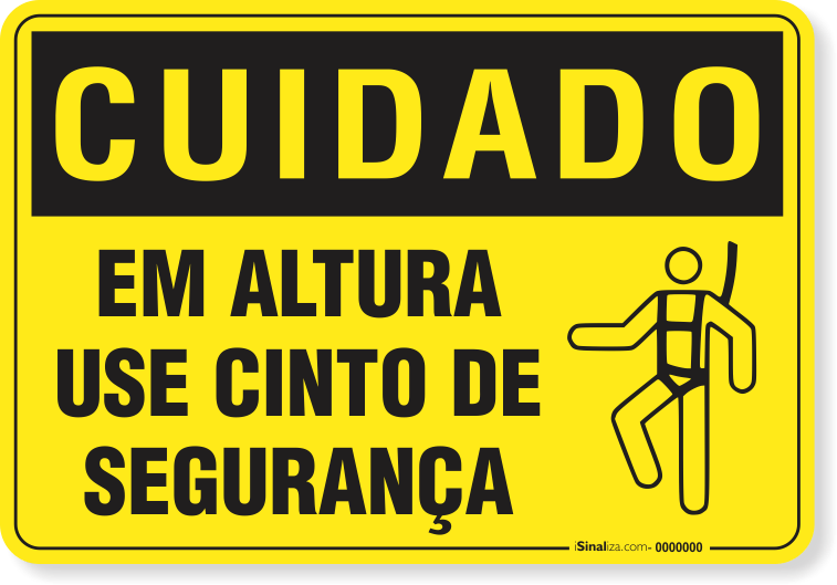 Placa Cuidado Em Altura Use Cinto De Segurança