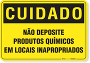 Placa Cuidado  Não Deposite Produtos Químicos Em Locais Inapropriados