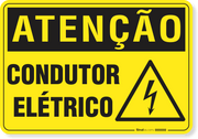 Placa Atenção Condutor Elétrico