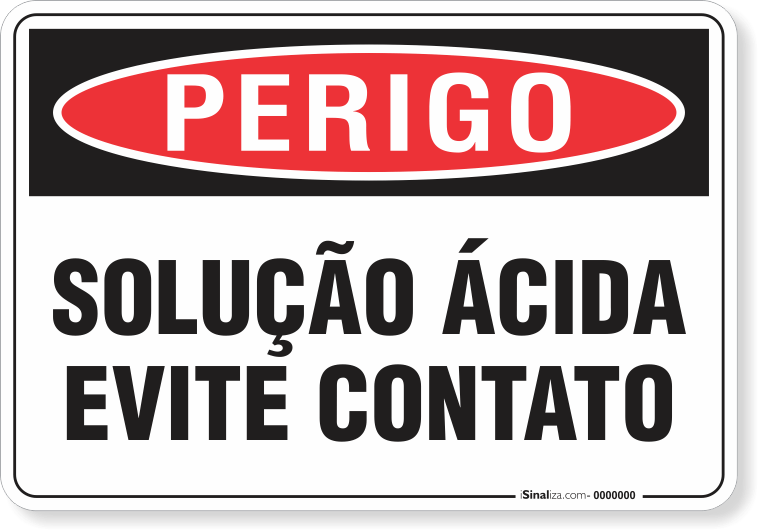 Placa Perigo Solução Ácida Evite Contato