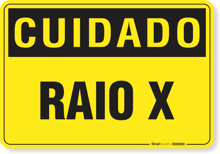 Placa Cuidado  Raio X