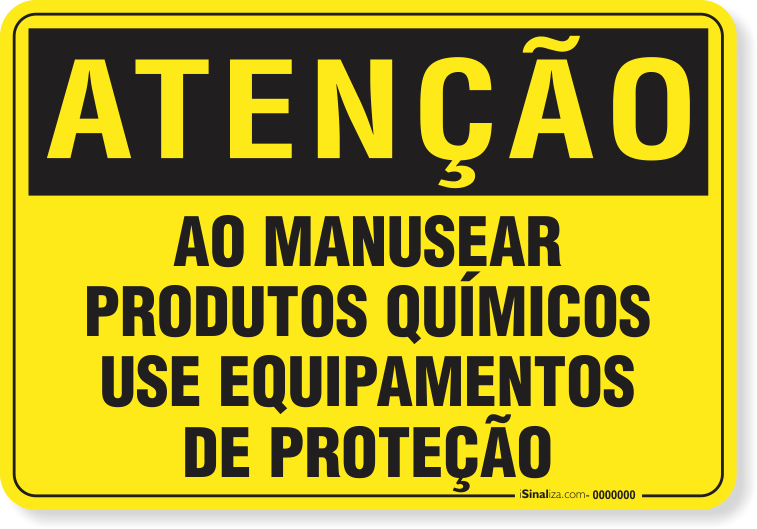 Placa Atenção Ao Manusear Produtos Químicos Use Equipamentos De Proteção
