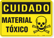 Placa Cuidado  Material Tóxico