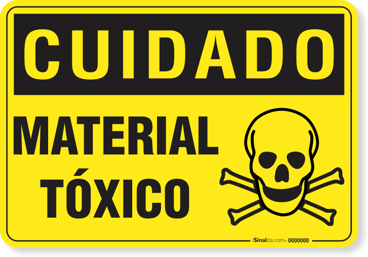 Placa Cuidado  Material Tóxico