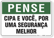 Placa Pense Cipa E Você Por Uma Segurança Melhor