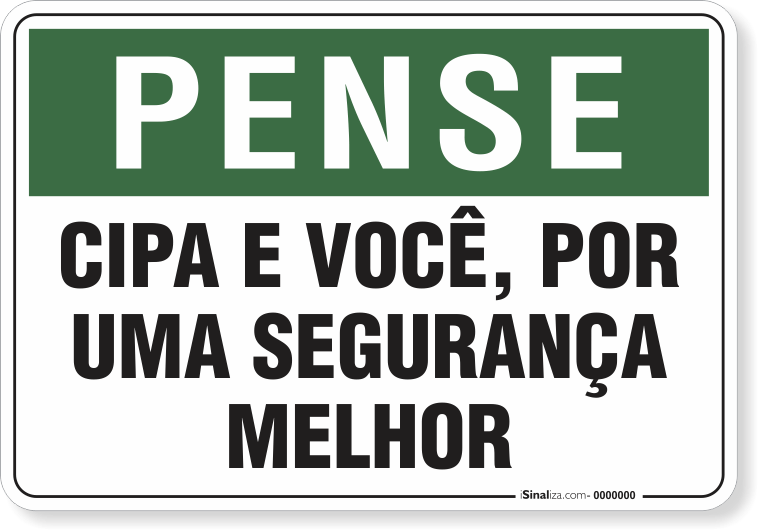 Placa Pense Cipa E Você Por Uma Segurança Melhor